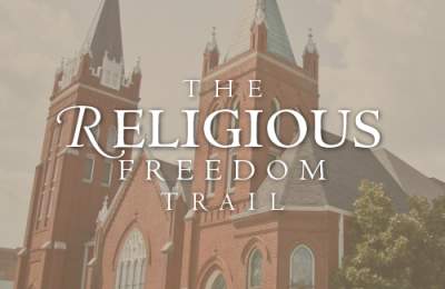 Religious Freedom Trail