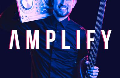 Welcome to AMPLIFY