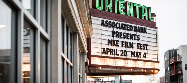 Milwaukee Film Fest marquee outside of the Oriental Theater