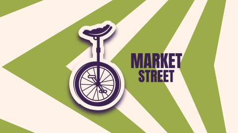 An illustration of a unicycle with a green and cream stripe background. It says 'Market Street' next to the unicycle.