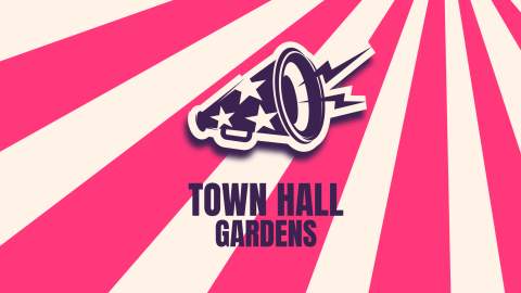 A graphic of a loud speaker with stars on that has 'Town Hall Gardens' written underneath. It's got pink and white stripes coming from the top right.