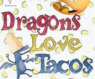 Dragons Love Tacos