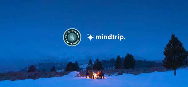 Wyoming Office of Tourism Partners with Mindtrip to Help Visitors Plan Their Perfect Adventure