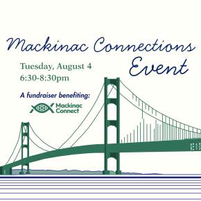 Mackinac Connections Event