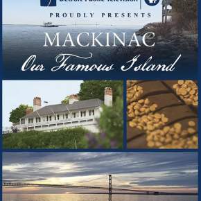 Movie Screening: Mackinac: Our Famous Island