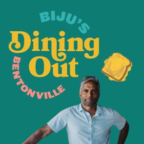 Biju's Dining Out Bentonville