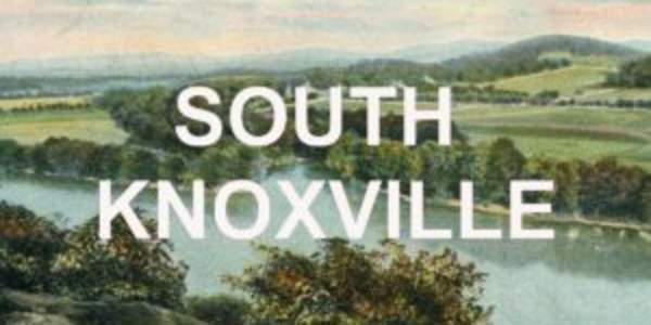 South Knoxville is made up of picturesque scenes like Island Home, Mead's & Ross Marble Quarry, IJAMS Nature Center, and Sevier Avenue