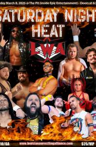 Louisiana Wrestling Alliance Saturday Night Heat