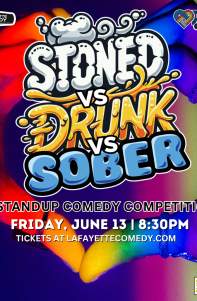 Stoned vs Drunk vs Sober - PRIDE Edition - A Stand Up Comedy Competition