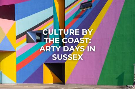 Culture by the coast: Arty days in Sussex
