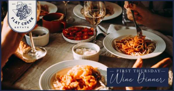 First Thursday Wine Dinner