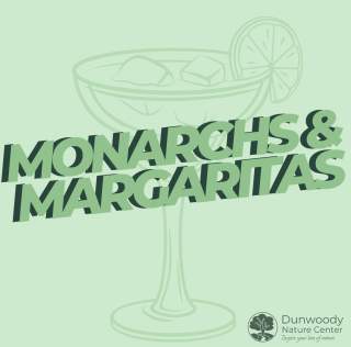 Monarchs & Margaritas