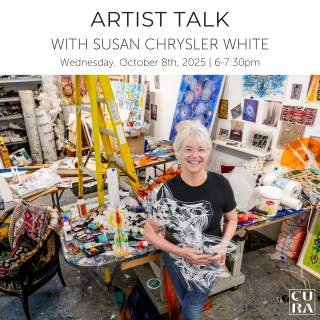 Artist Talk with Susan Chrysler White