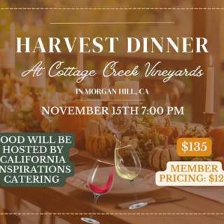 Cottage Creek presents our very first Harvest Dinner with California Inspirations