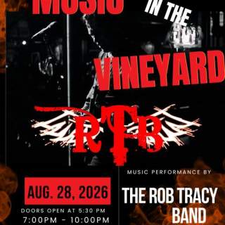 Music in the Vineyard featuring The Rob Tracy Band
