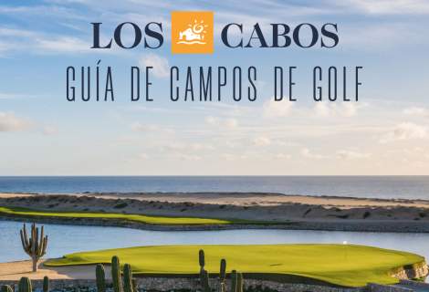 Guía de campos de golf Los Cabos