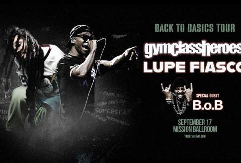 Gym Class Heroes & Lupe Fiasco