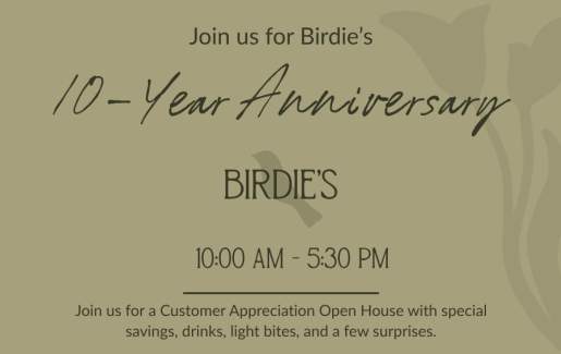 Birdie’s 10-year Anniversary