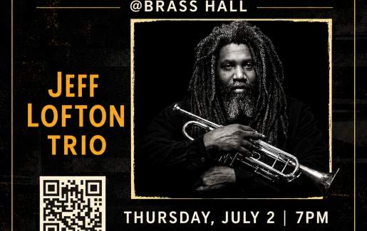 Classy Jazzy Thursdays w/ Jeff Lofton Trio at Brass Hall