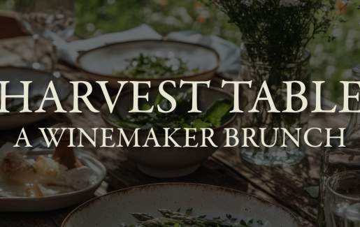 Harvest Table: A Winemaker’s Brunch