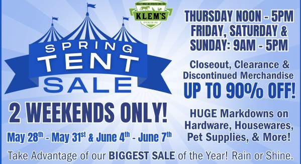 Klem's Spring Tent Sale!