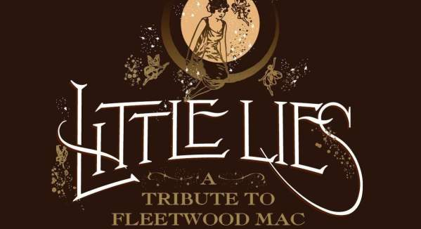 Little Lies: A Tribute to Fleetwood Mac