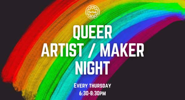 Queer Artist/Maker Nights