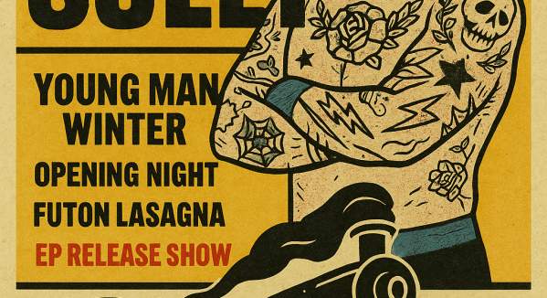 Jay Sully, Young Man Winter, Opening Night and Futon Lasagna