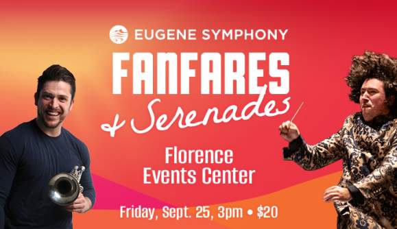 Eugene Symphony: Fanfares & Serenades