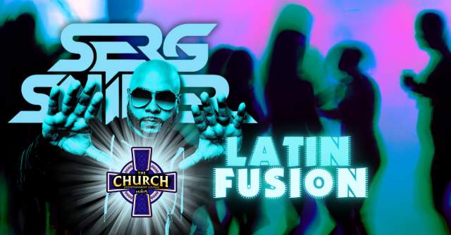 4th Saturday Latin Fusion Night!