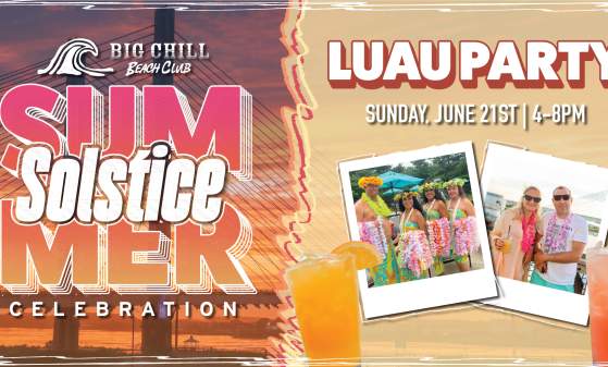 Summer Solstice Celebration Luau Party at Big Chill Beach Club