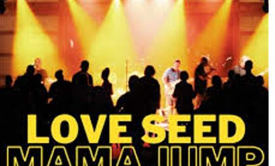 Love Seed Mama Jump Concert