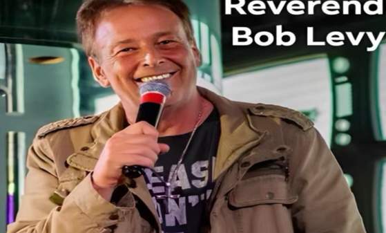 The Reverend Bob Levy