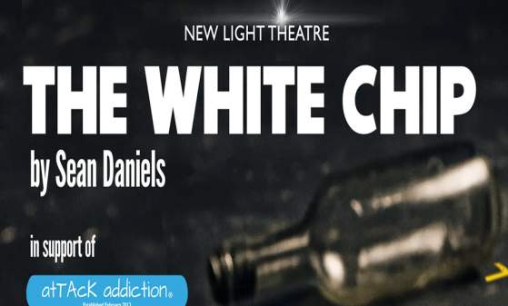 New Light Theatre presents The White Chip