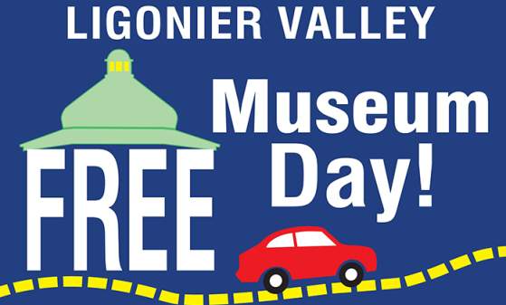 Free Museum Day in the Ligonier Valley
