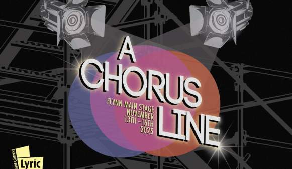 Lyric Theatre Company’s production of A Chorus Line will be presented at The Flynn MainStage November 13 through 16, 2025