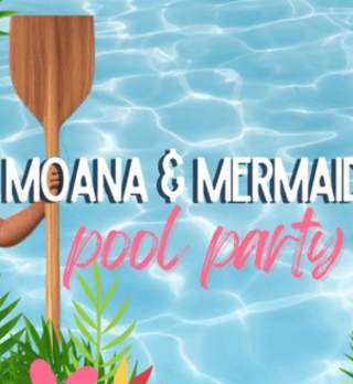 Moana & Mermaids Pool Party