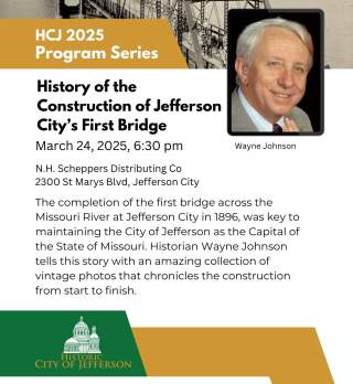 The Bridge that saved the Capitol: Building of the first Bridge across the Missouri River in Jefferson City, 1896
