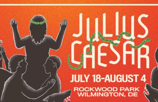 Delaware Shakespeare Summer Festival: Julius Caesar