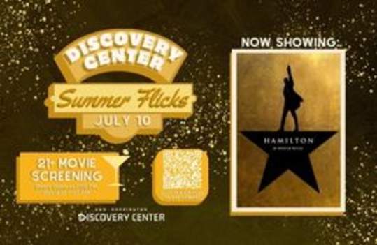 21+ Only Summer Flicks: Hamilton