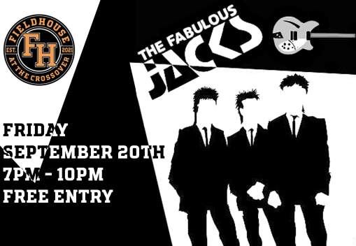 The Fabulous Jacks • Live at The Fieldhouse