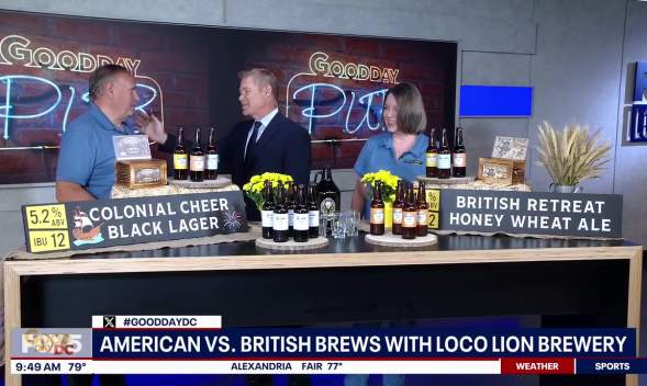 Fox5 DC Coverage of the American vs. British Brews with Loco Lion Brewery, a brewery in Loudoun County.