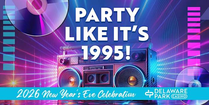 New Year's Eve 2025 - Party Like It's 1995 at Delaware Park Casino