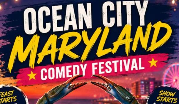 Ocean City Maryland Comedy Festival!