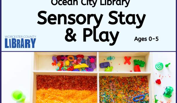 Sensory Stay and Play at the OC Library