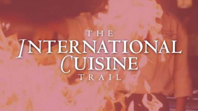 International Cuisine Trail