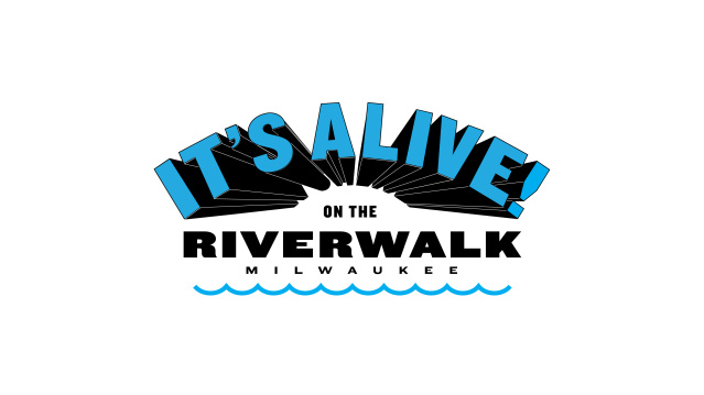 It's Alive on the Riverwalk Milwaukee