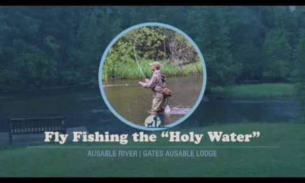 Great Getaways: Fly Fishing the "Holy Water" (Grayling MI)
