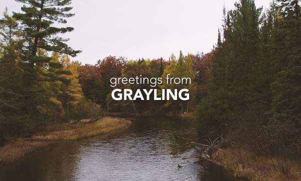 Grayling, Michigan: Year-Round Outdoor Fun | Project Rising Tide | MEDC