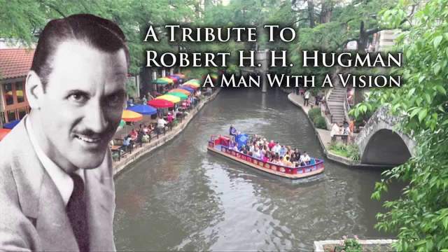 San Antonio River Walk A Tribute To Robert H H  Hugman, "Father of the River Walk"